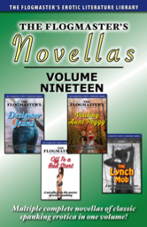 The Flogmaster's Novellas: Volume 19