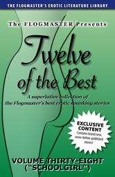Twelve of the Best: Volume 38